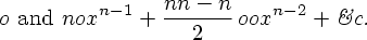 [o and nox^{n-1} + ((nn-n)/2) oox^{n-2} + etc.]