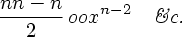 [((nn-n)/2) oox^{n-2} etc.]